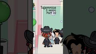 Tajemnice 3 sezon part 10 #tocaboca