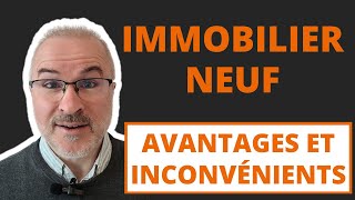 Immobilier neuf: avantages et inconvénients