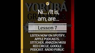 Yoruba Language - How to say it is, am, are in Yoruba Podcast #shorts