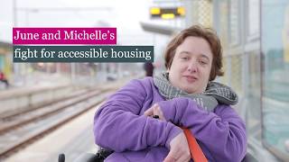 June and Michelle's fight for accessible housing: full story