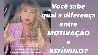 Diferença de MOTIVAÇÃO e ESTÍMULO. MOTIVAÇÃO é de DENTRO para FORA. ESTÍMULO é de FORA  para DENTRO