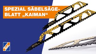 Spezial Säbelsägeblatt Kaiman | für hochabrasive Materialien 🐊💪