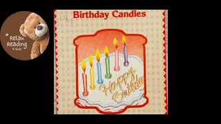 Birthday Candles - Read Aloud (DRA 3, word-52)