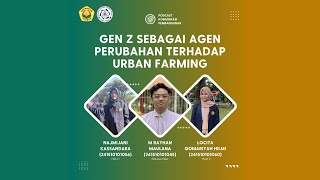 ||PODCAST|| Gen Z Sebagai Agen Perubahan Terhadap Urban Farming