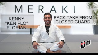 Back Take From the Closed Guard - Kenny Florian