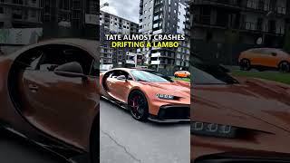 Tate Drifts $200,000 Lamborghini And Almost Crashes #shorts