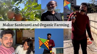 Makar Sankranti & Organic Farming | Vele Public