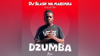 DJ Slash Wa Marimba- Dzumba Kwini 2024 New