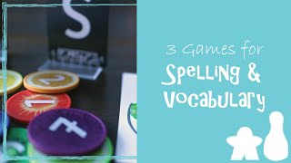 3 Games for Spelling and Vocabulary