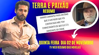 Terra e Paixão Resumo de Quiarta Feira dia 02 de Novembro