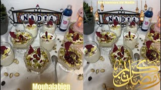 la recette  du Mouhalabien  dessert #👍 وصفة حلوى المهلبية