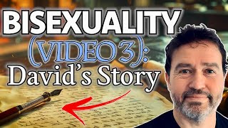 David's Journey: Understanding Bisexuality