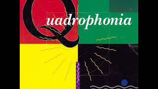 Quadrophonia  - Quadrophonia (Extended Mix 1991)(HQ)