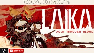 Laika Aged Through Blood First 10 Mins Gameplay #steam