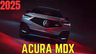 2025 Acura MDX REVIEW | Is the 2025 Acura MDX a good SUV? | What's new for the 2025 Acura MDX? |