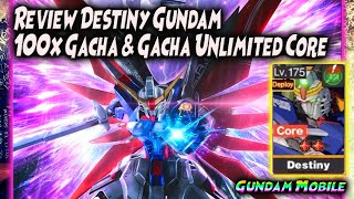 GACHA LAGI CARI CORE & GACHA UNLIMITED CORE | REVIEW B7 DESTINY GUNDAM 🔥 MECHA HEART OF STEEL