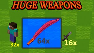 Huge Weapons/Items (Mcreator)