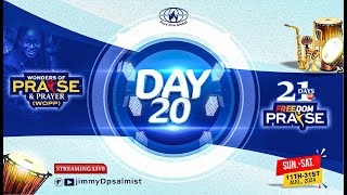 WONDERS OF PRAISE & PRAYER || DAY 20 || AUG 2024 #JimmyDPalmist #JimmyJohnson