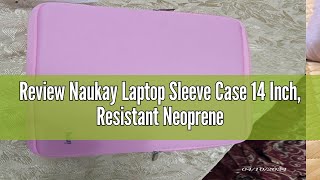 Review Naukay Laptop Sleeve Case 14 Inch, Resistant Neoprene Sleeve/Notebook Computer Pocket Case/Ta