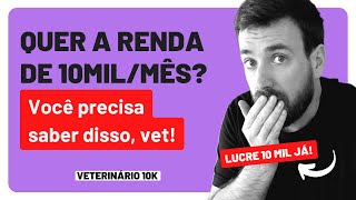 Porque todo médico veterinário precisa saber disso para ter uma renda de 10mil ou mais todo