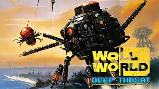 One Last Fight - Wall World - Deep Threats - Part 5