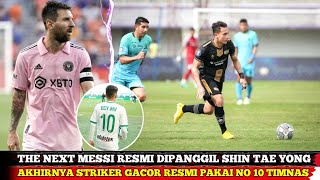 AKHIRNYA FIX!! THE NEXT LIONEL MESSI GABUNG TIMNAS - STY FOKUS PERTAJAM LINI SERANG TIMNAS