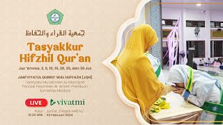 Tasyakkur Hifzhil Qur'an 2024 | JQH TMI Putri Al-Amien Prenduan