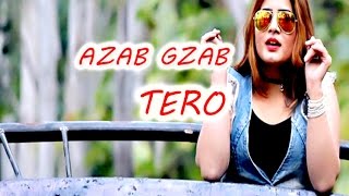 new kumaoni song 2017#azab gazb tero# Mannu Rock#latest garhwali DJ song 2017#G SERIES OFFICIAL