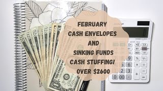 FEBRUARY CASH ENVELOPE AND SINKING FUNDS CASH STUFFING|OVER $2600