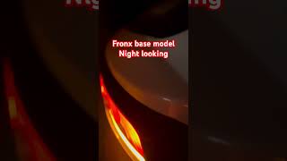 Fronx base model night looking| #shots #marutisuzuki #fronxsigma #lights #youtubeshorts #information