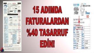 Doğalgaz, Elektrik ve Su Faturalarından %40 Tasarruf Edin! | Ekonomik Kriz 2018 Harcama Tavsiyeleri