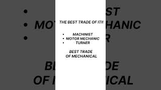 Best Trade of Mechanical #ITI