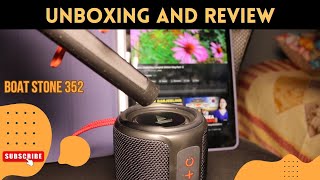 Unboxing & Review of Boat Stone 352