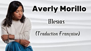 Averly Morillo - Mesías (Traduction Française)