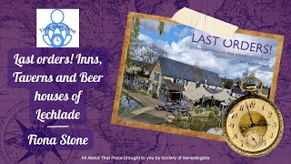 Last orders! Inns, Taverns and Beer houses of Lechlade – Fiona Stone