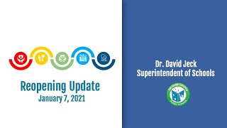 FCPS Reopening Update from Dr  Jeck 1 7 21