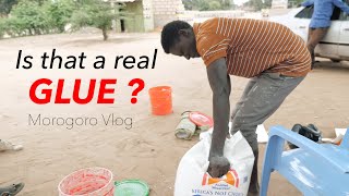 Is it a real glue ? - Morogoro vlog