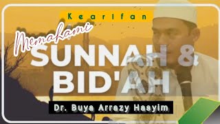 Kearifan Memahami Sunnah dan Bidah || Mungkinkah Ajaran Wahabi dapat di Kompromi dengan Aswaja