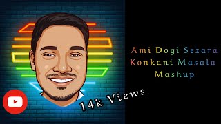 #AmiDogiSezara #MarioBorges Ami Dogi Sezara Konkani Masala Mashup Remix Medley (Mario Borges)