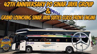 Grand Lounching Sinar Jaya Suites Class Dan Perayaan Ulang Tahun Ke 42 PO SINAR JAYA GRUP