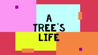 The Art of Science: A Tree's Life