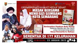 MASAK BERSAMA MENU GIZI SEIMBANG KELURAHAN CANDI KECAMATAN CANDISARI KOTA SEMARANG