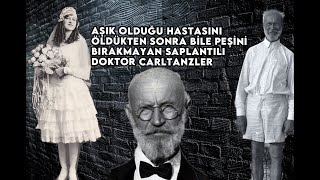 Aşık Olduğu Hastasını  Öldükten Sonra Bile Peşini Bırakmayan Saplantılı Doktor #CarlTanzler #elena