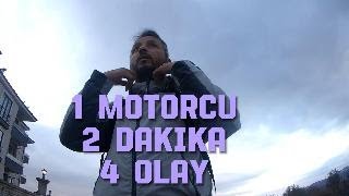 1 Motorcu - 2 Dakika - 4 Olay - #motorcukavgaları