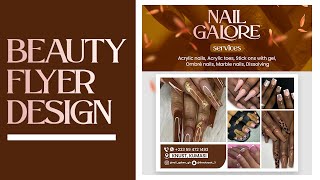 Beauty Salon Flyer Design | Nails Flyer Design | Step By Step Photoshop Tutorial