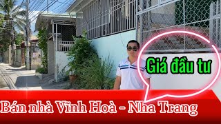 Bán nhà Vĩnh Hoà - Nha Trang. Giá đầu tư