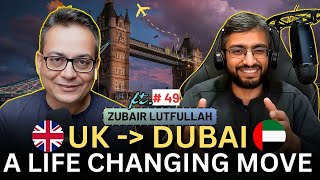 Key Learnings From My Move From The UK To Dubai | Wali Khan Podcast