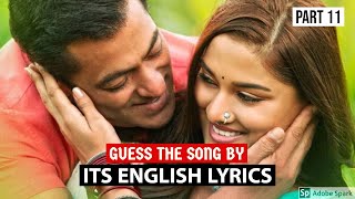 GUESS THE SONGS BY ITS ENGLISH LYRICS #11 | NEW HINDI/BOLLYWOOD SONGS CHALLENGE VIDEO 2019