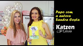 Entrevista com a autora Sandra Costa.