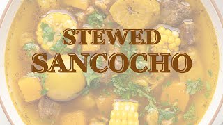 Stewed Sancocho (Puerto Rican Beef & Root Veggie Stew)